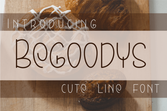 Begoodys: A Display Font That Elevates Digital Branding
