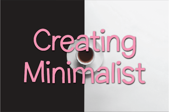 Creating Minimalist: A Versatile Display Font for Modern Branding