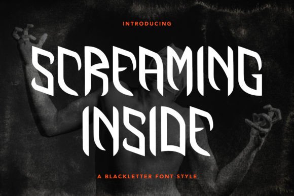 Screaming Inside: A Gothic Font for Bold Handmade Creations
